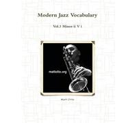 Matt Otto Modern Jazz Vocabulary Vol.3 Minor II V I (Tascabile)