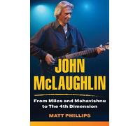 Matt Phillips John McLaughlin (Copertina rigida)