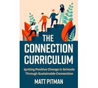 Matt Pitman The Connection Curriculum (Tascabile)