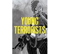 Matt Pizzolo Young Terrorists Volume 1 (Tascabile)