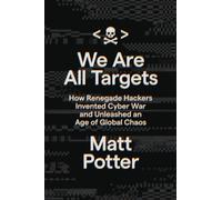 Matt Potter We Are All Targets (Copertina rigida)