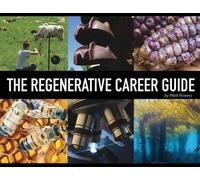 Matt Powers The Regenerative Career Guide (Tascabile)