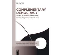 Matt Qvortrup Complementary Democracy (Tascabile) Democracy in Times of Upheaval