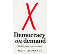 Matt Qvortrup Democracy on Demand (Copertina rigida)