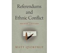 Matt Qvortrup Referendums and Ethnic Conflict (Copertina rigida)