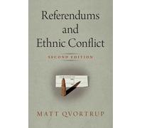 Matt Qvortrup Referendums and Ethnic Conflict (Copertina rigida)