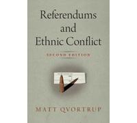 Matt Qvortrup Referendums and Ethnic Conflict (Tascabile)