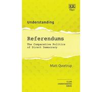 Matt Qvortrup Understanding Referendums (Copertina rigida) Understanding series