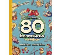 Matt Ralphs Around the World in 80 Inventions (Copertina rigida)