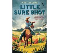 Matt Ralphs Little Sure Shot (Tascabile)