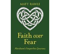 Matt Rawle Faith Over Fear (Tascabile)