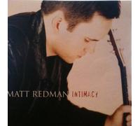 Matt Redman - Intimacy
