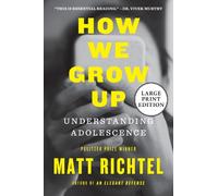 Matt Richtel How We Grow Up (Tascabile)