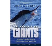 Matt Rigney In Pursuit of Giants (Tascabile) Seafaring America