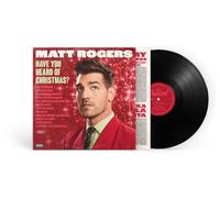 Matt Rogers Have You Heard Of Christmas? (Vinyl LP)