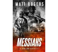 Matt Rogers Messiahs (Tascabile) King & Slater