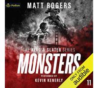 Matt Rogers Monsters (Tascabile) King & Slater