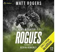 Matt Rogers Rogues (Tascabile) King & Slater