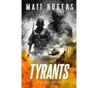 Matt Rogers Tyrants (Tascabile)