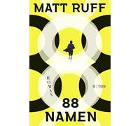 Matt Ruff Alexandra Jordan 88 Namen: Roman (Tascabile)