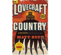 Matt Ruff Lovecraft Country (Tascabile)