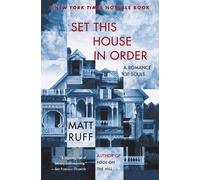 Matt Ruff Set This House in Order (Tascabile)