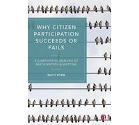 Matt Ryan Why Citizen Participation Succeeds or Fails (Copertina rigida)