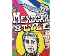Matt Sedillo Mexican Style (Tascabile)