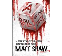 Matt Shaw A Roll of the Dice (Tascabile)