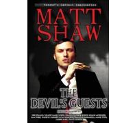 Matt Shaw Gary McMahon David Moody The Devil's Guests (Tascabile)