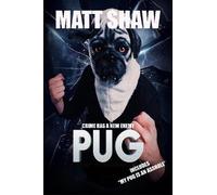 Matt Shaw Pug (Tascabile)