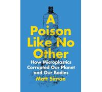 Matt Simon A Poison Like No Other (Copertina rigida)