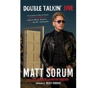 Matt Sorum Martin Svensson Leif Eriksson Double Talkin' Jive (Copertina rigida)
