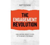 Matt Stephens The Engagement Revolution (Tascabile)