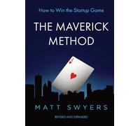 Matt Swyers How to Win the Startup Game (Tascabile)
