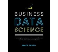 Matt Taddy Business Data Science: Combining Machine Learning (Copertina rigida)