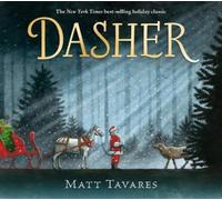 Matt Tavares – Dasher – Copertina rigida