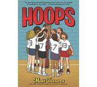 Matt Tavares Hoops: A Graphic Novel (Tascabile)