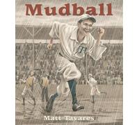 Matt Tavares Mudball (Tascabile)