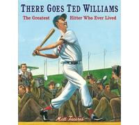 Matt Tavares There Goes Ted Williams (Tascabile)
