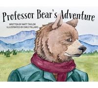 Matt Taylor Professor Bear's Adventure (Tascabile)