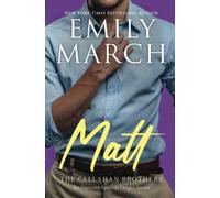 Matt: The Callahan Brothers Trilogy, Book 2 - NUOVO