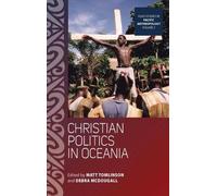 Matt Tomlinson Christian Politics in Oceania (Copertina rigida)