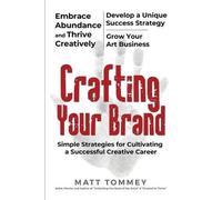 Matt Tommey Crafting Your Brand (Tascabile)