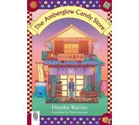 Matt Treyvaud e Hiyoko Kurisu – The Amberglow Candy Store – Tascabile