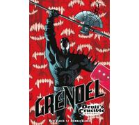 Matt Wagner Brennan Wagne Grendel: Devil's Crucible - Defianc (Copertina rigida)