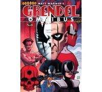 Matt Wagner Darko Makan James Rob Grendel Omnibus Volume 5: Grendel (Tascabile)