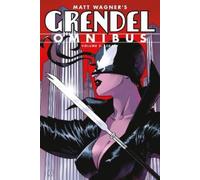 Matt Wagner Diana Sch Grendel Omnibus Volume 2: Legacy (Second Editi (Tascabile)