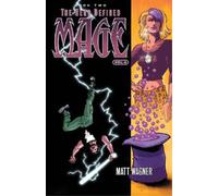 Mage Book Two: The Hero Defined Part Two (Volume 4) by Matt Wagner