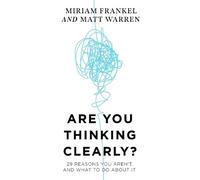 Matt Warren Miriam Frankel Are You Thinking Clearly? (Copertina rigida)